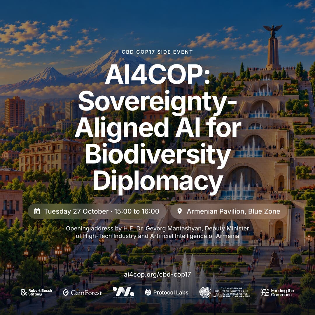 Poster: AI4COP: Sovereignty-Aligned AI for Biodiversity Diplomacy, Tuesday 27 October 2026, 15:00 to 16:00, Armenian Pavilion, Blue Zone.